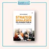 Strategi Manajemen Pelayanan Publik