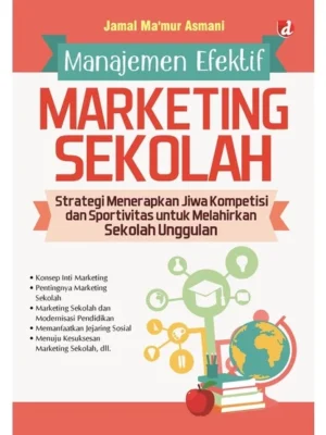 Manajemen Efektif Marketing Sekolah