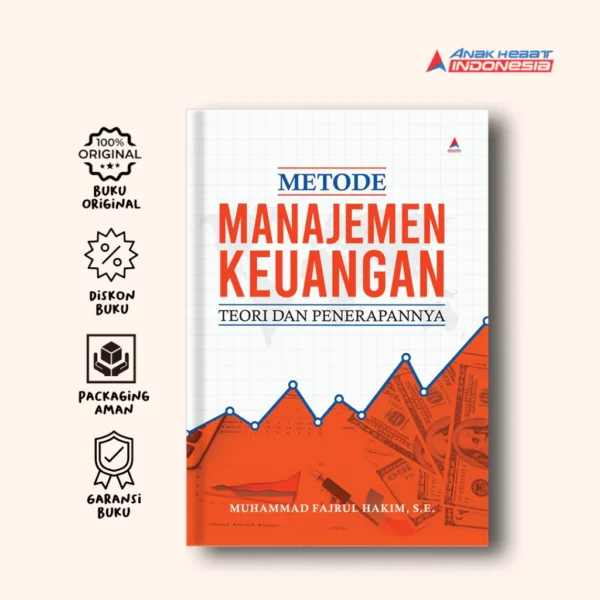 Metode Manajemen Keuangan : Teori dan Penerapannya