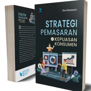 Strategi Pemasaran dan Kepuasan Konsumen