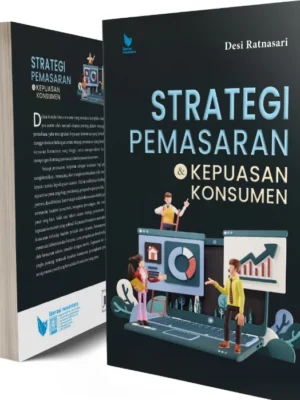 Strategi Pemasaran dan Kepuasan Konsumen